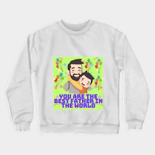 father's day Crewneck Sweatshirt